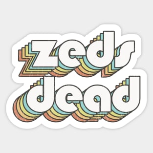 Zeds Dead / Rainbow Vintage Sticker